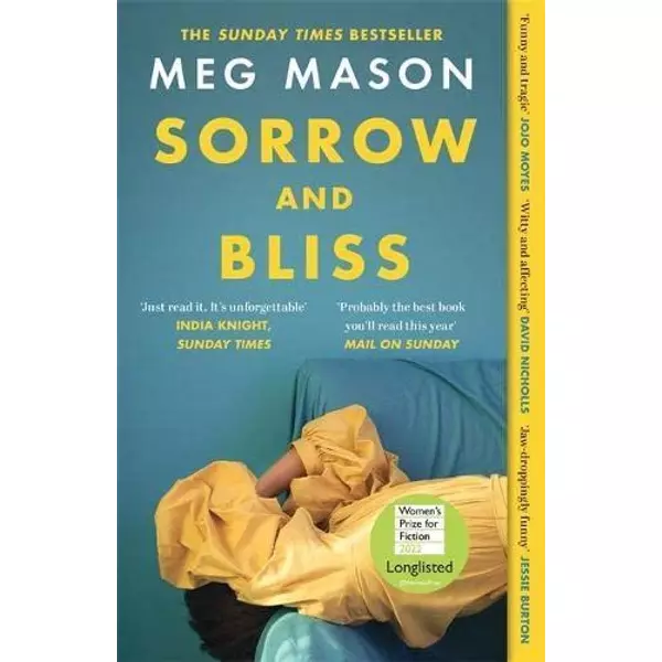 * Sorrow and Bliss - Meg Mason
