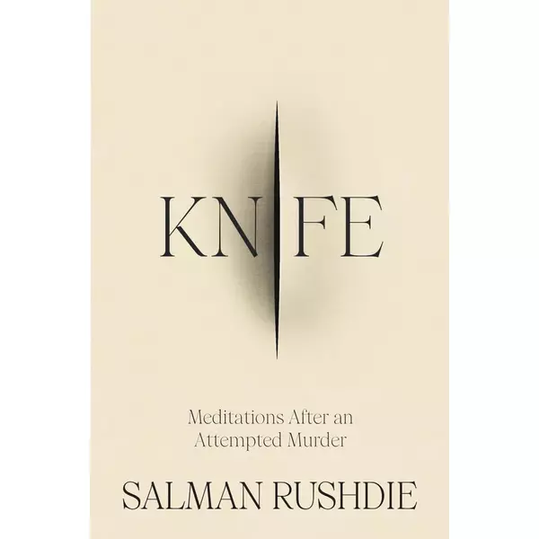 knife-meditations-after-an-attempted-murder-rushdiesalman