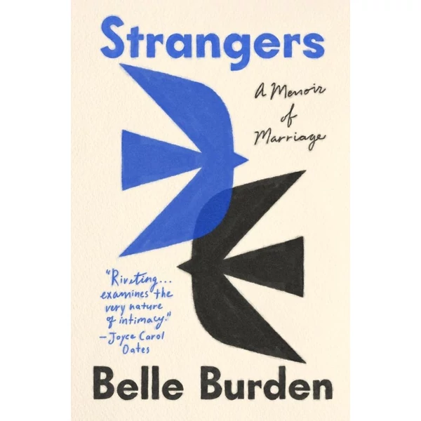 strangers-a-memoir-of-marriage-belle-burden