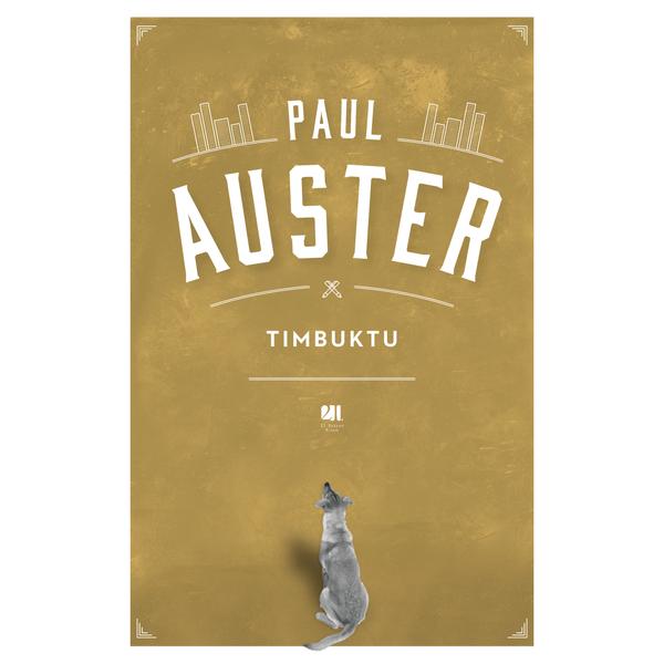 paul-auster-timbuktu-21-szazad-kiado-regeny