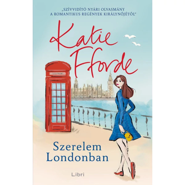 katie-fforde-szerelem-londonban