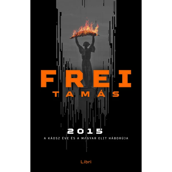 2015 - Frei Tamás - Libri Kiadó