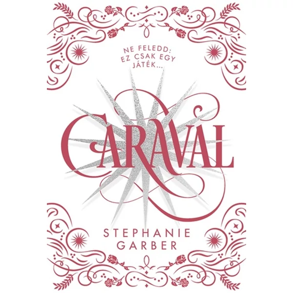 caraval-feher-borito-stephanie-garber-kolibri-kiado