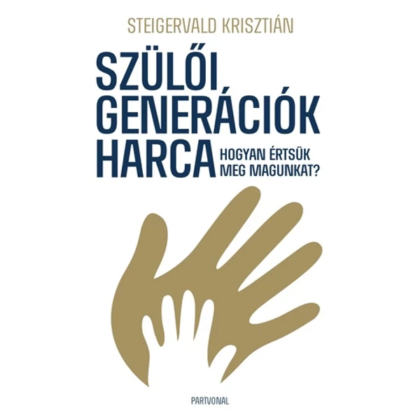szuloi-generaciok-steigervald-krisztian