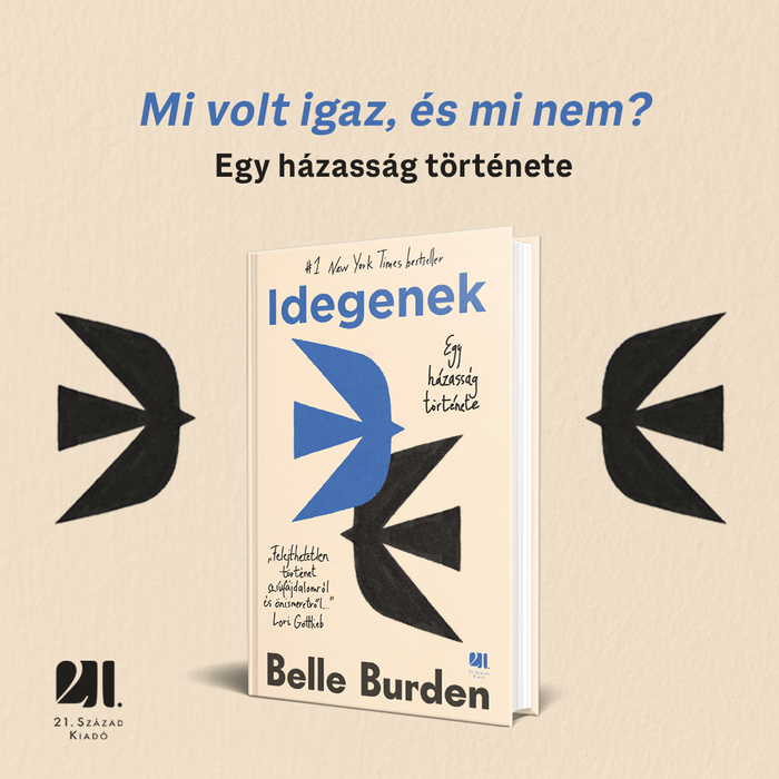 Idegenek — Mi volt igaz, és mi nem? Egy házasság története